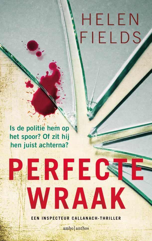 Perfecte wraak – Helen Fields – boek cover