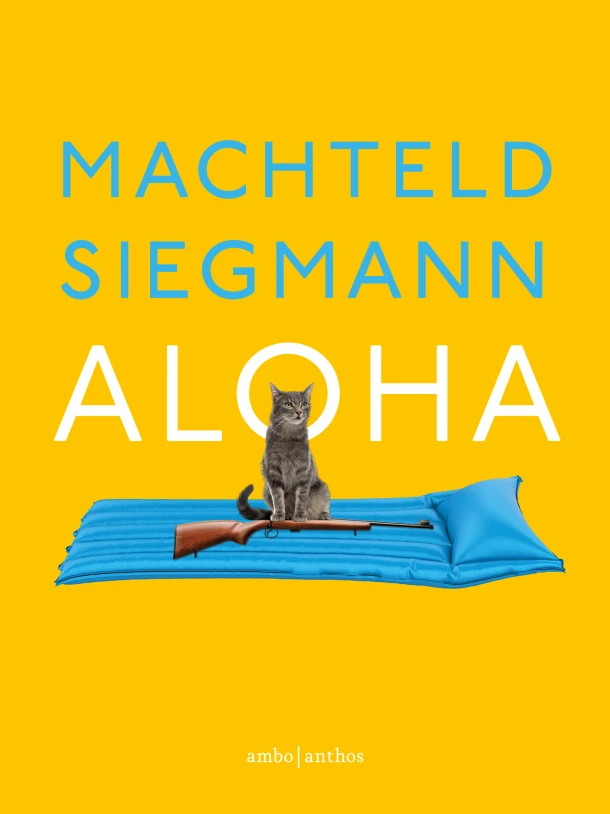 Aloha – Machteld Siegmann – boek cover
