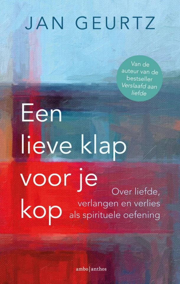 Een lieve klap voor je kop – Jan Geurtz – boek cover