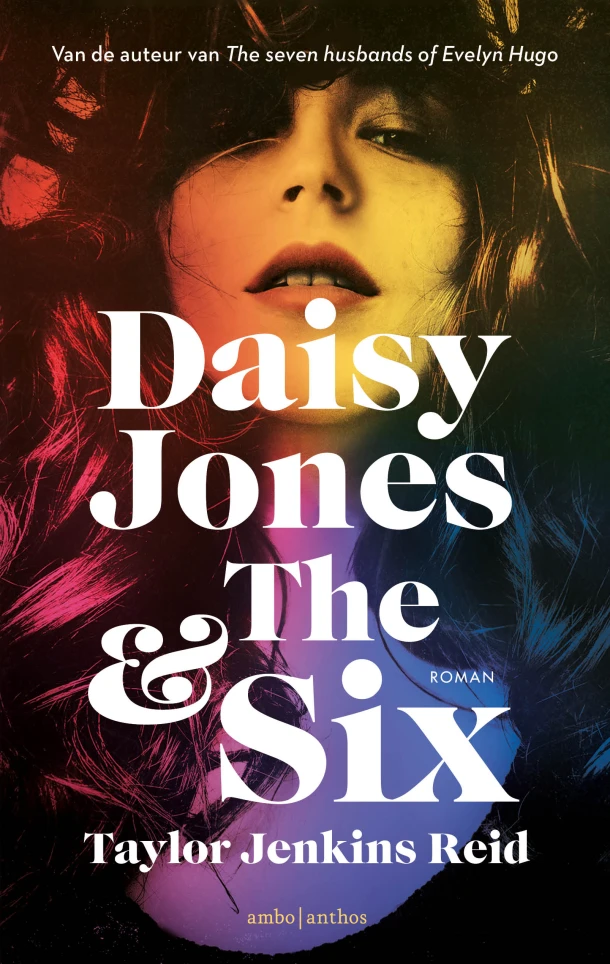Daisy Jones & The Six – Taylor Jenkins Reid – boek cover