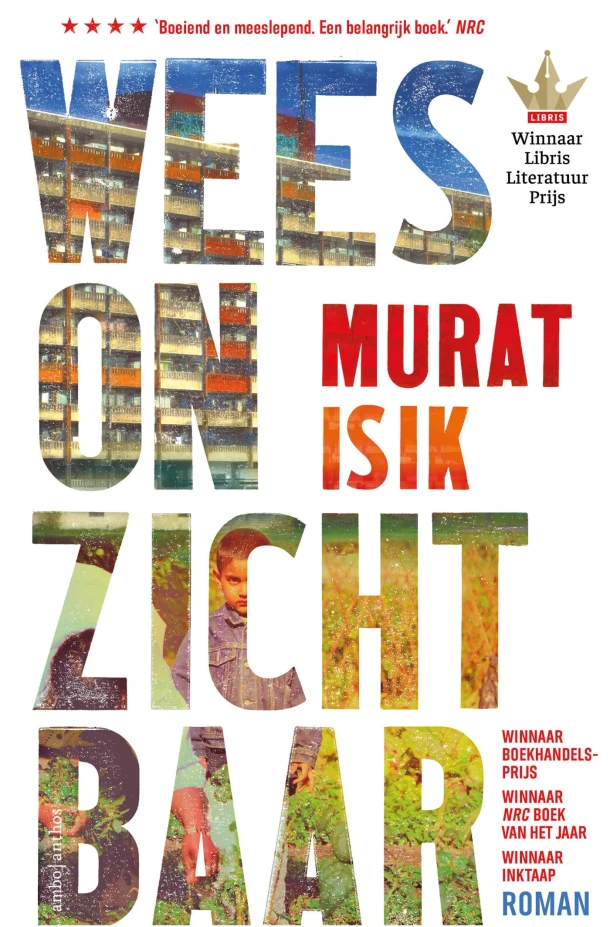 Wees onzichtbaar – Murat Isik – boek cover
