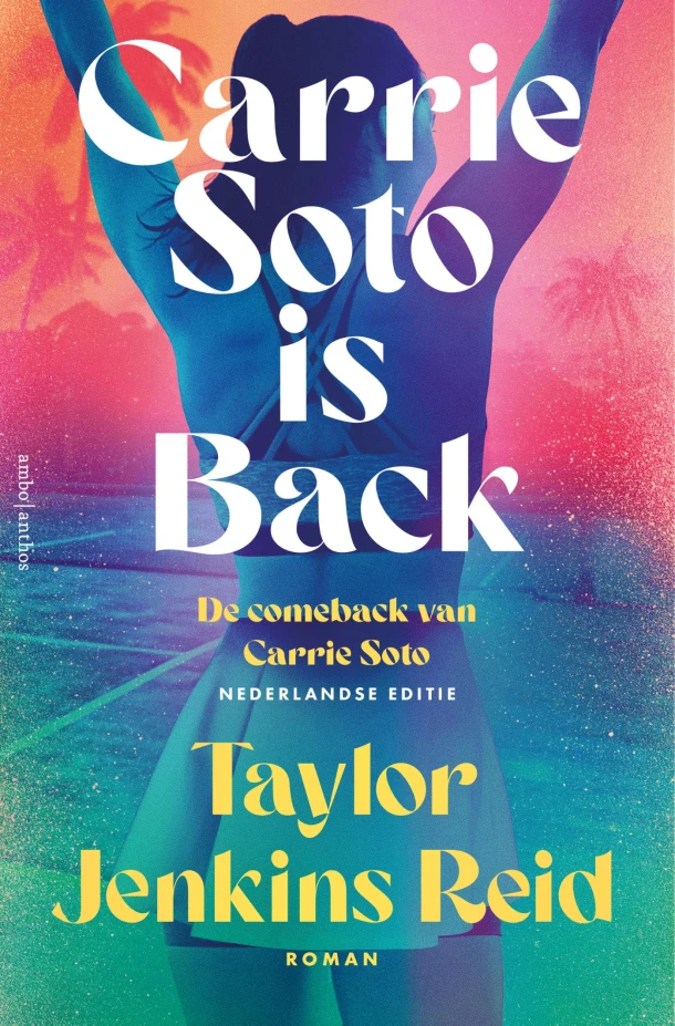 Carrie Soto is back – Taylor Jenkins Reid – boek cover