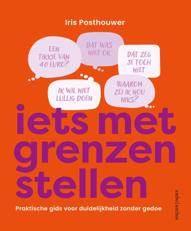 Iets met grenzen stellen – Iris Posthouwer – boek cover