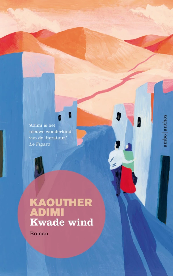 Kwade wind – Kaouther Adimi – boek cover