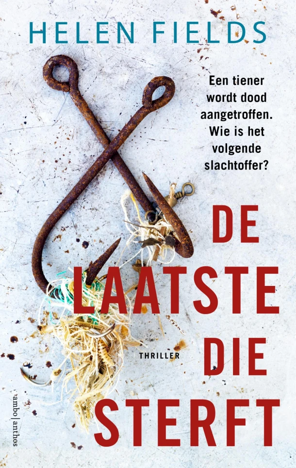 De laatste die sterft – Helen Fields – boek cover