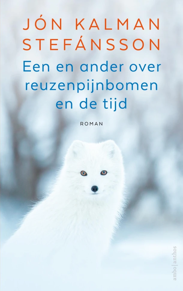 Een en ander over reuzenpijnbomen en de tijd – Jón Kalman Stefánsson – boek cover