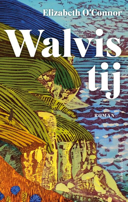 Walvistij – Elizabeth O\'Connor – boek cover