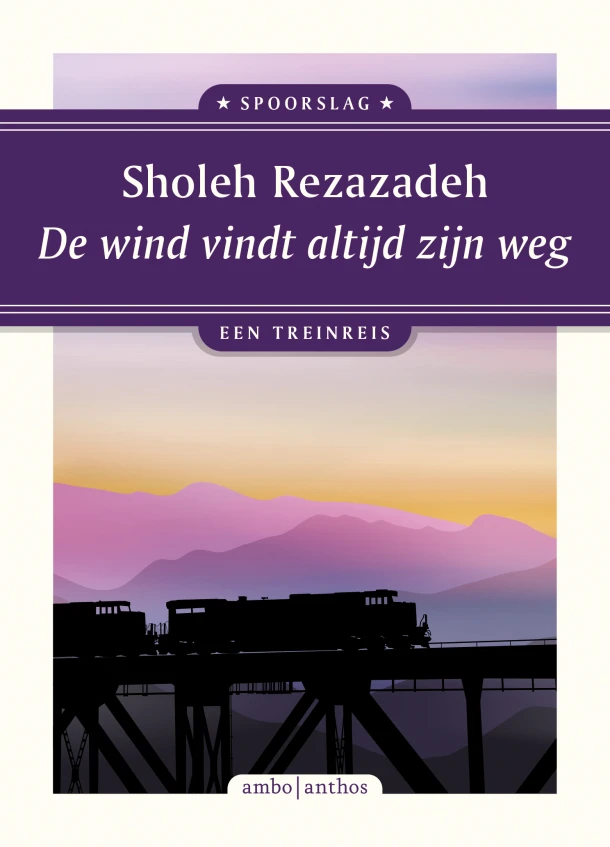 De wind vindt altijd zijn weg – Sholeh Rezazadeh – boek cover