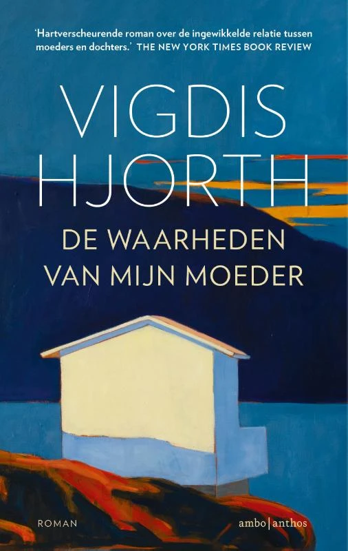 De waarheden van mijn moeder – Vigdis Hjorth – boek cover