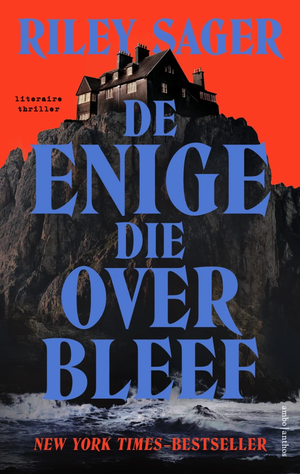 De enige die overbleef – Riley Sager – boek cover
