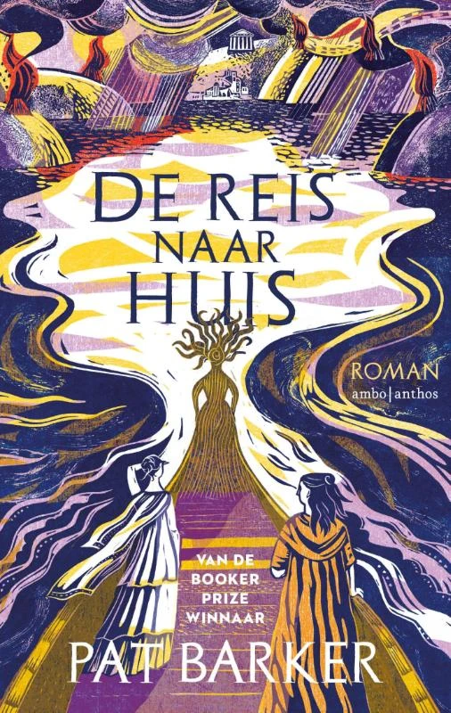 De reis naar huis – Pat Barker – boek cover