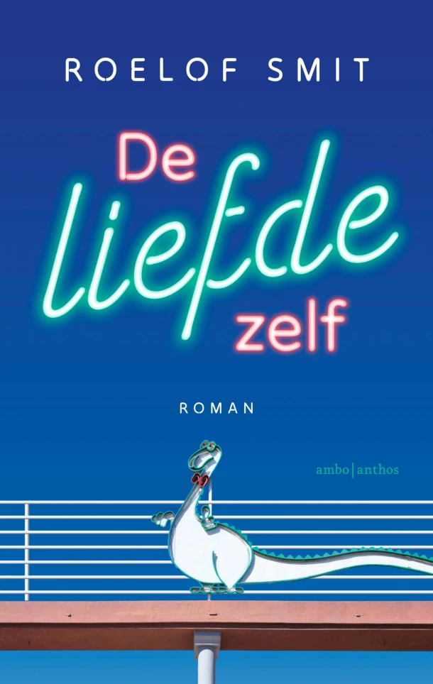 De liefde zelf – Roelof Smit – boek cover