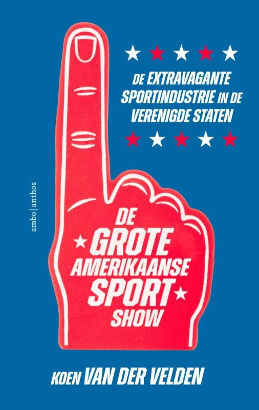 De grote Amerikaanse sportshow – Koen van der Velden – boek cover