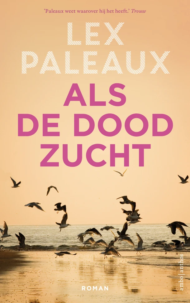 Als de dood zucht – Lex Paleaux – boek cover