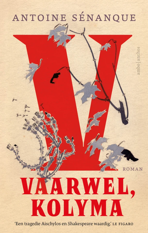 Vaarwel, Kolyma – Antoine Sénanque – boek cover