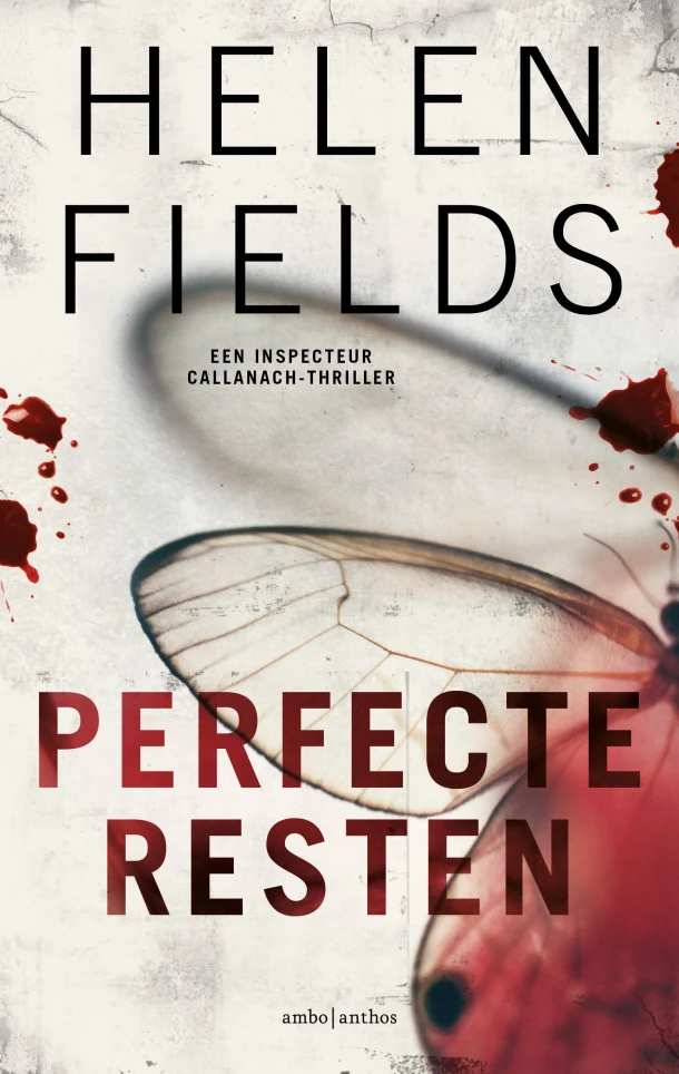 Perfecte resten – Helen Fields – boek cover