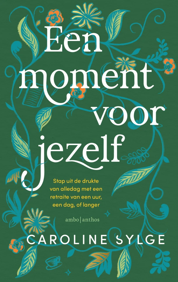 Een moment voor jezelf – Caroline Sylge – boek cover