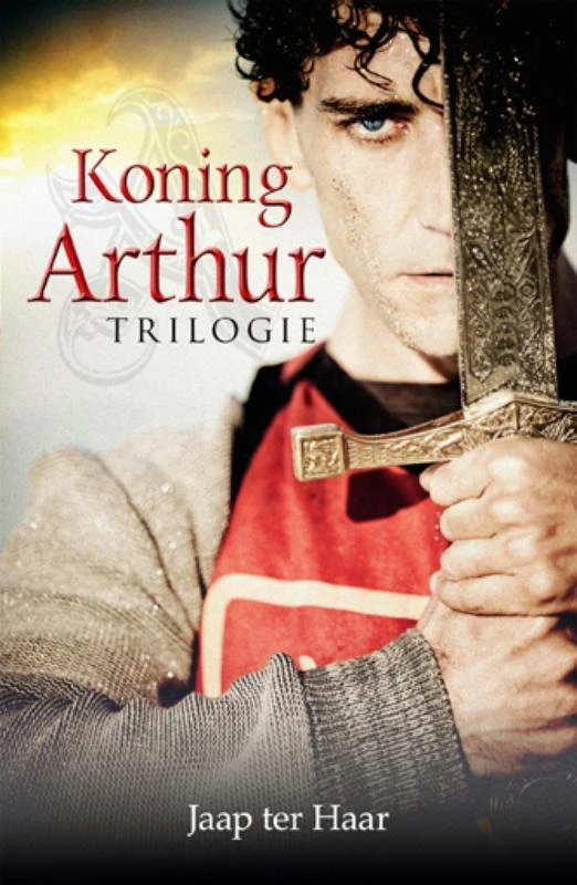 Koning Arthur trilogie – Jaap ter Haar – boek cover