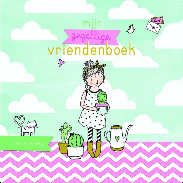 Mijn gezellige vriendenboek – Marieke ten Berge – boek cover