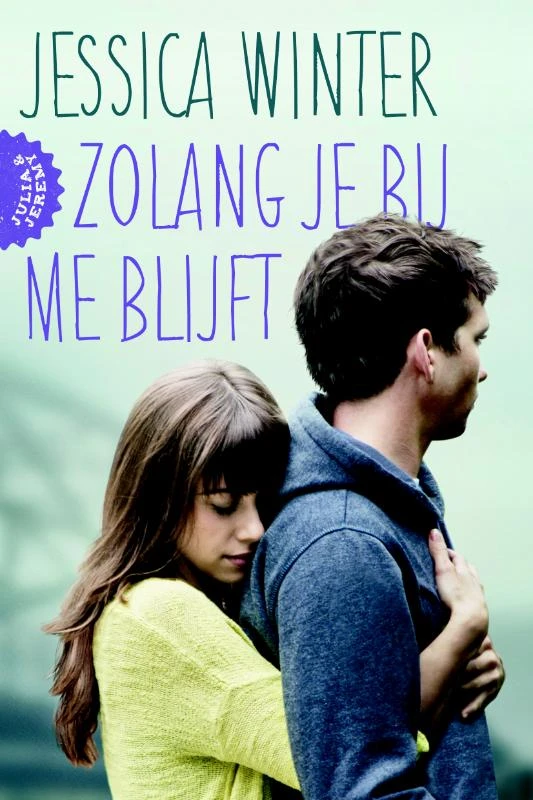 Zolang je bij me blijft – Jessica Winter – boek cover