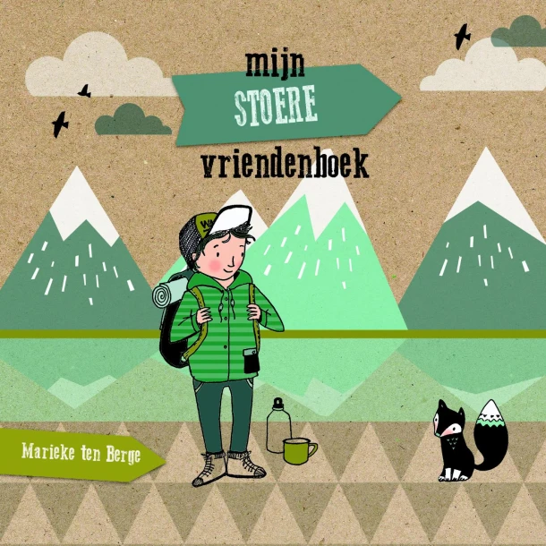 Mijn stoere vriendenboek – Marieke ten Berge – boek cover
