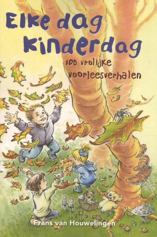 Elke dag kinderdag – Frans van Houwelingen – boek cover