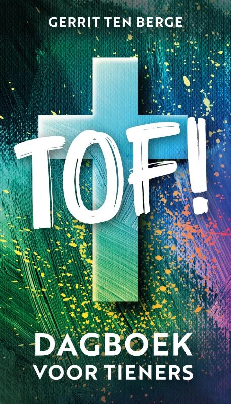 Tof! – Gerrit ten Berge – boek cover
