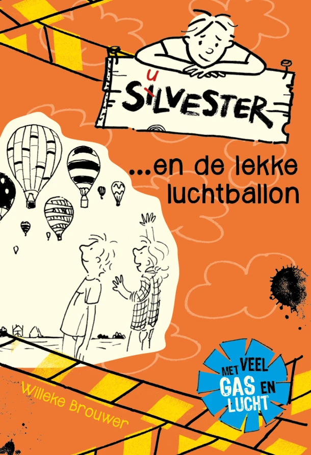 Silvester en de lekke luchtballon – Willeke Brouwer – boek cover