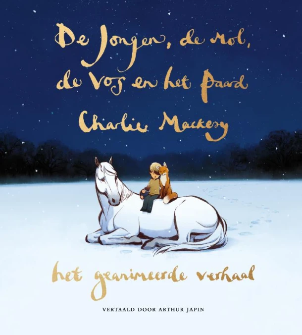 De jongen, de mol, de vos en het paard - het geanimeerde verhaal – Charlie Mackesy – boek cover