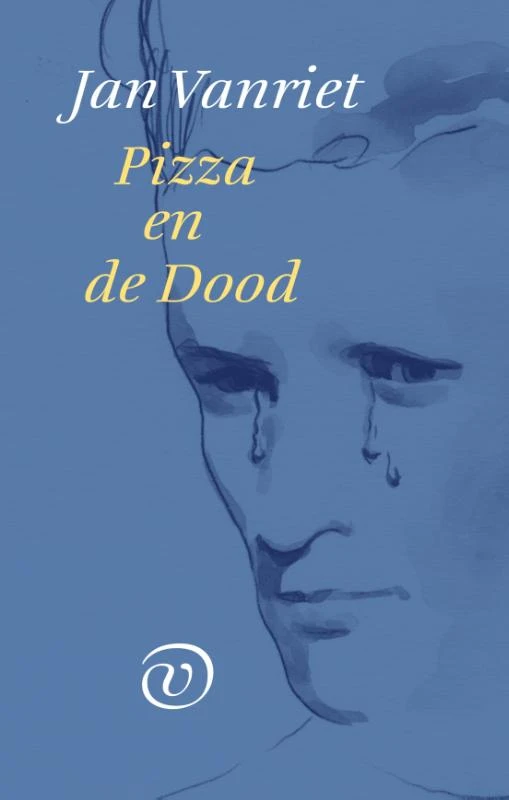 Pizza en de Dood – Jan Vanriet – boek cover