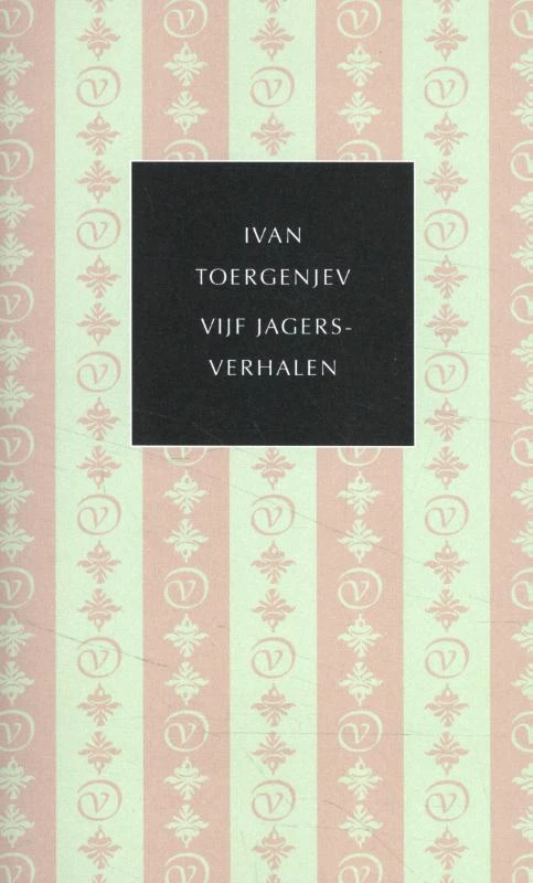 Vijf jagersverhalen – Ivan Toergenjev – boek cover