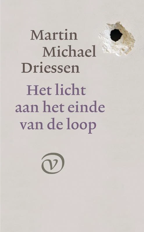 Het licht aan het einde van de loop – Martin Michael Driessen – boek cover