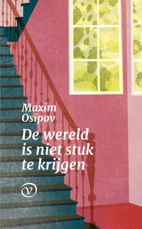 De wereld is niet stuk te krijgen – Maxim Osipov – boek cover