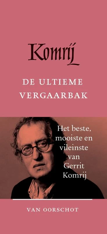 De ultieme vergaarbak – Gerrit Komrij – boek cover