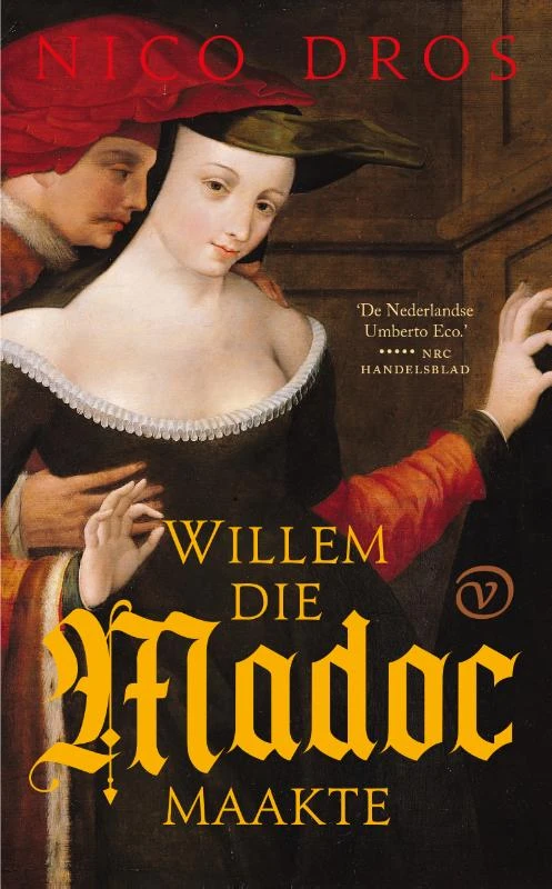 Willem die Madoc maakte – Nico Dros – boek cover