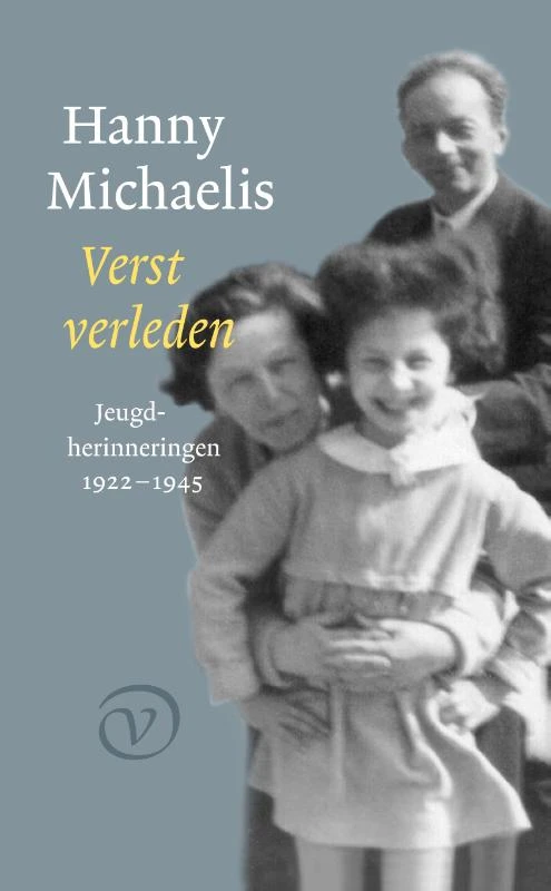 Verst verleden – Hanny Michaelis – boek cover
