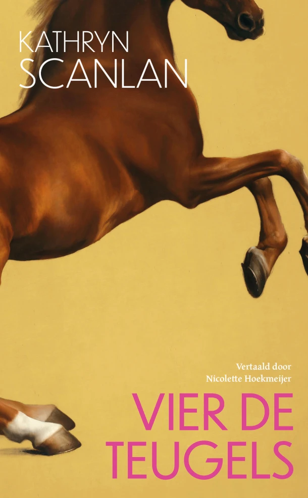 Vier de teugels – Kathryn Scanlan – boek cover