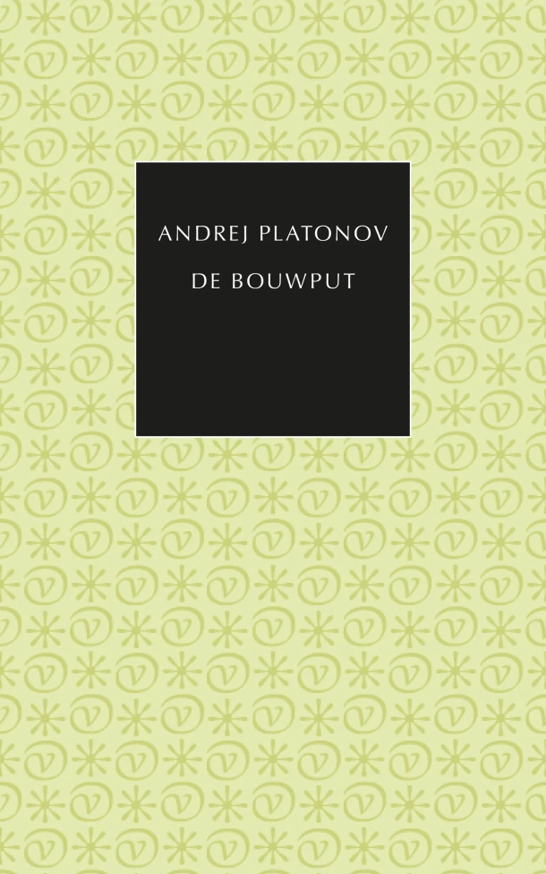 De bouwput – Andrej Platonov – boek cover