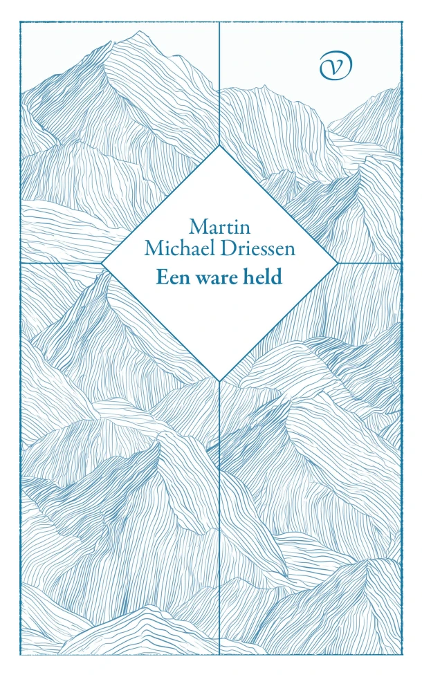 Een ware held – Martin Michael Driessen – boek cover