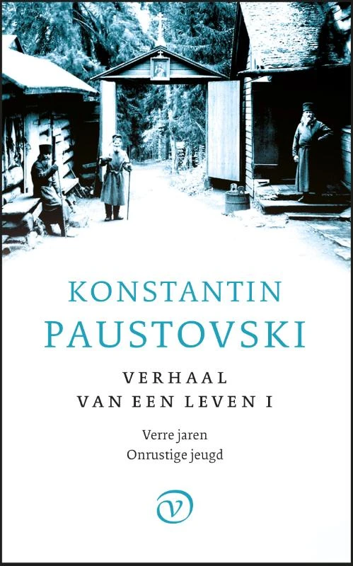 Verre jaren en Onrustige jeugd – Konstantin Paustovski – boek cover