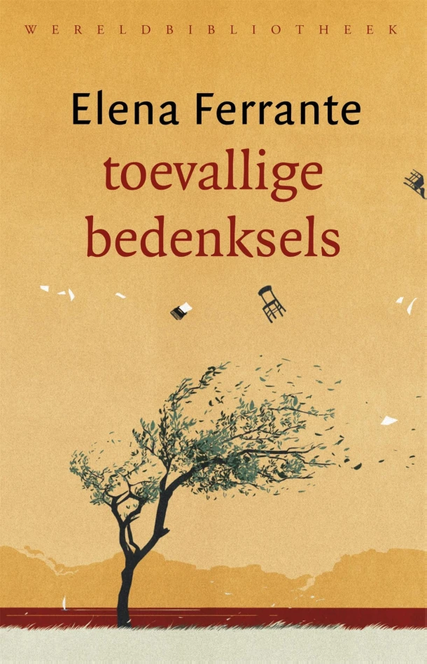Toevallige bedenksels – Elena Ferrante – boek cover