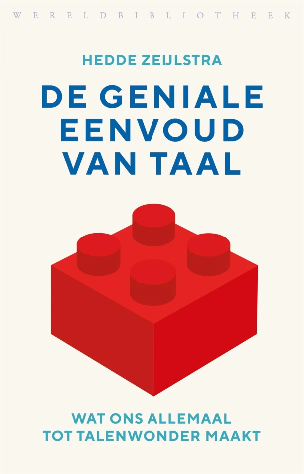 De geniale eenvoud van taal – Hedde Zeijlstra – boek cover