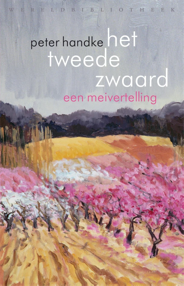 Het tweede zwaard – Peter Handke – boek cover