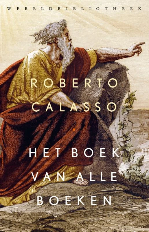 Het boek van alle boeken – Roberto Calasso – boek cover
