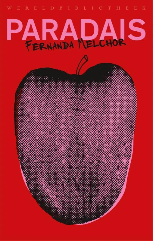 Paradais – Fernanda Melchor – boek cover