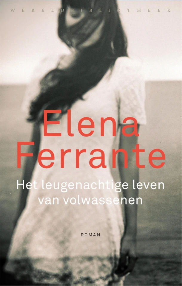 Het leugenachtige leven van volwassenen – Elena Ferrante – boek cover