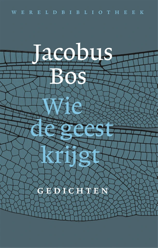 Wie de geest krijgt – Jacobus Bos – boek cover