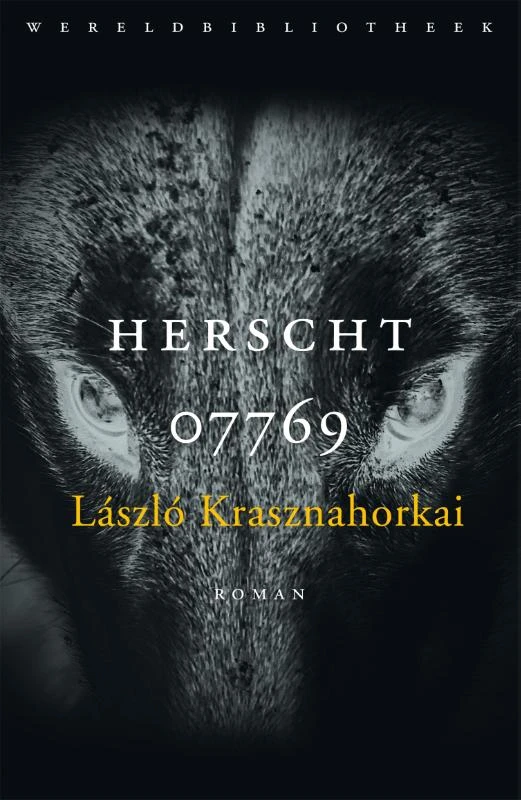 Herscht 07769 – Laszlo Krasznahorkai – boek cover