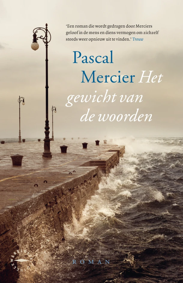 Het gewicht van de woorden – Pascal Mercier – boek cover