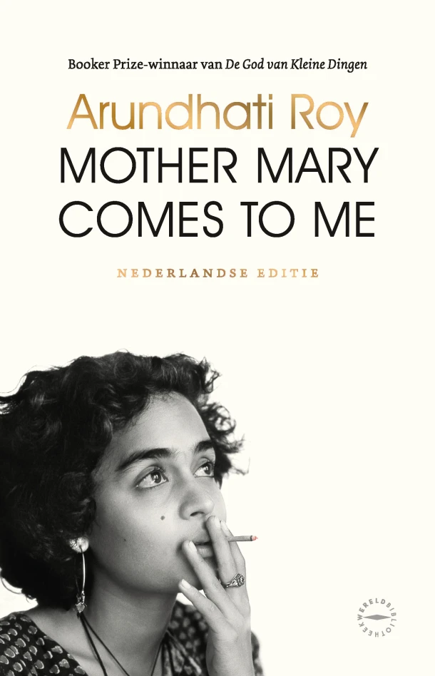 Mother Mary Comes to Me – Arundhati Roy – boek cover